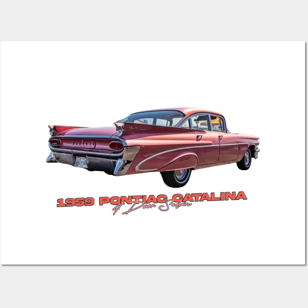 1959 Pontiac Catalina 4 Door Sedan Wall Art by Gestalt Imagery